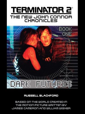 cover image of TERMINATOR 2: Book 1: Dark Futures